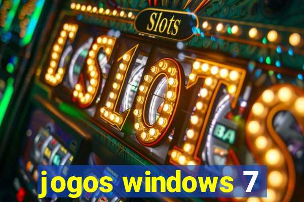 jogos windows 7