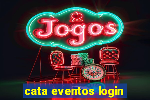 cata eventos login