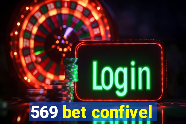 569 bet confivel