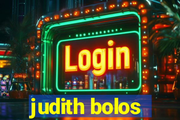 judith bolos