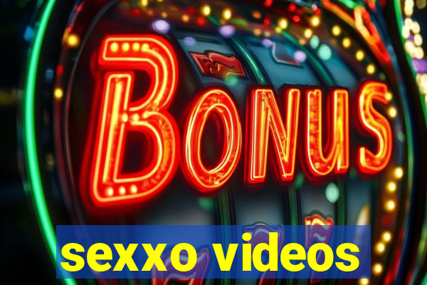 sexxo videos