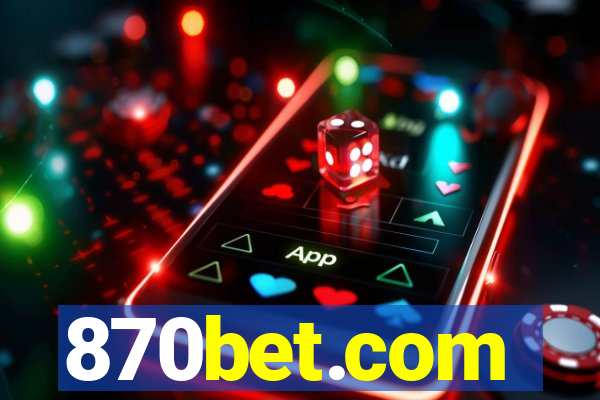 870bet.com