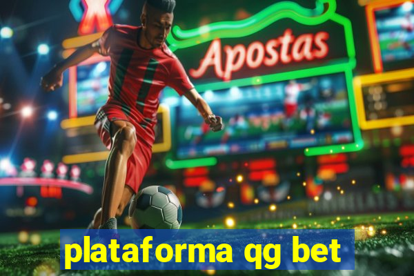 plataforma qg bet