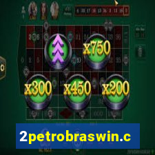 2petrobraswin.com