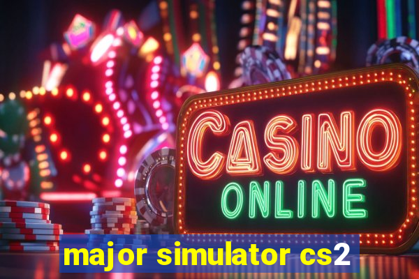 major simulator cs2