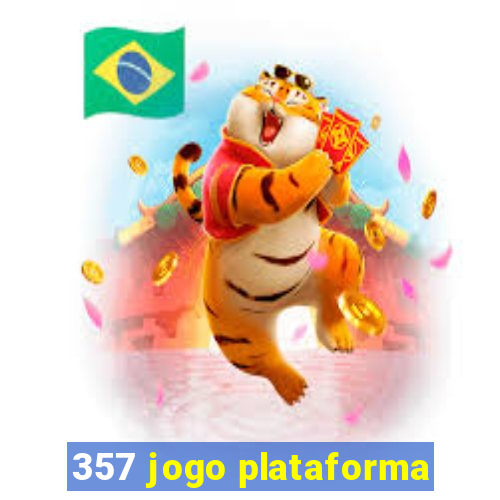 357 jogo plataforma