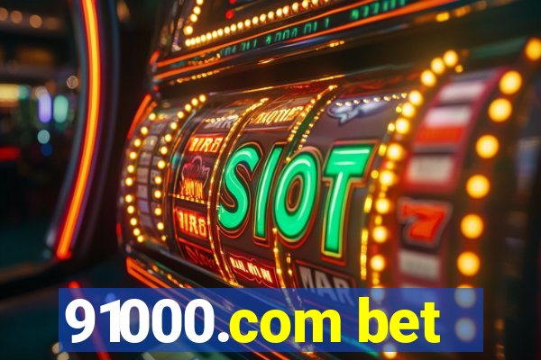 91000.com bet