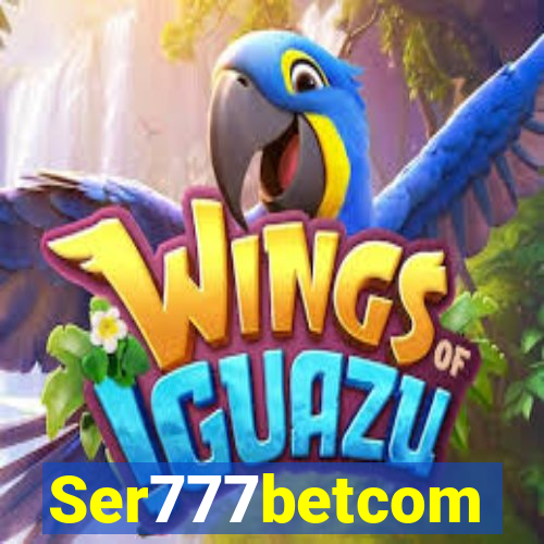 Ser777betcom