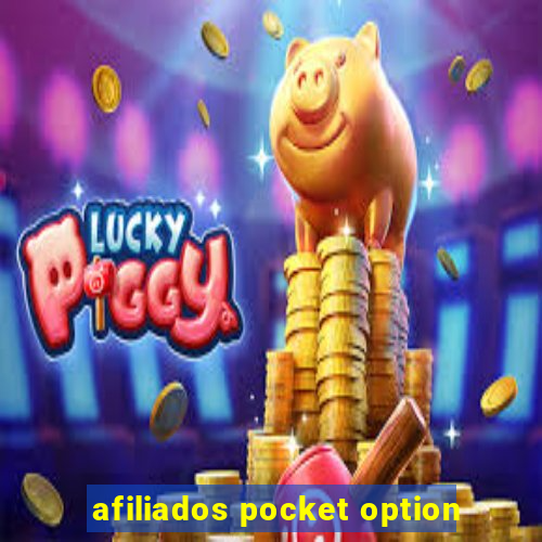 afiliados pocket option