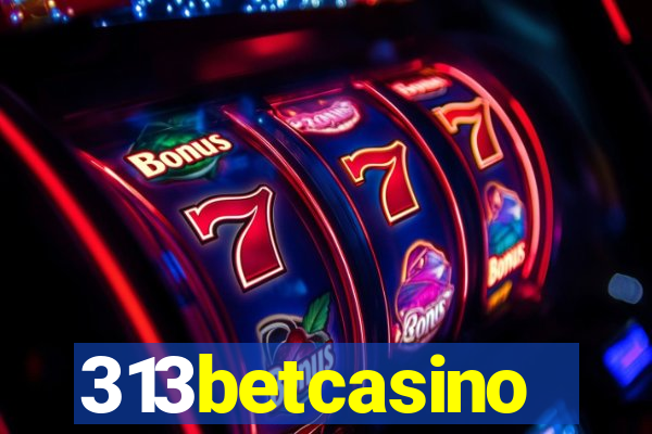 313betcasino