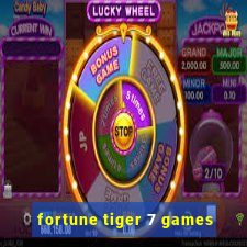 fortune tiger 7 games