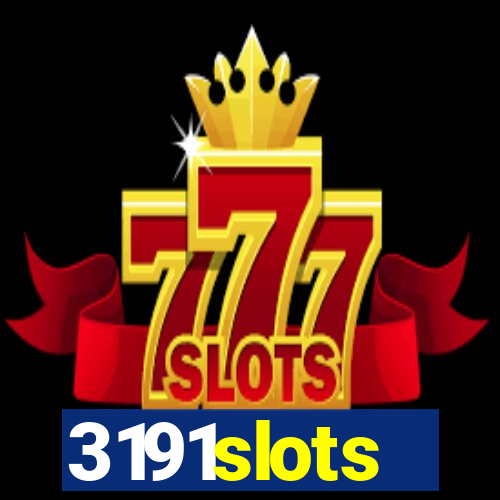 3191slots