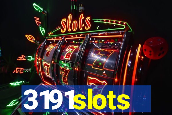 3191slots