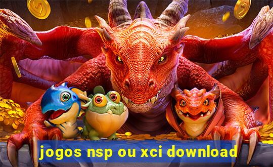 jogos nsp ou xci download