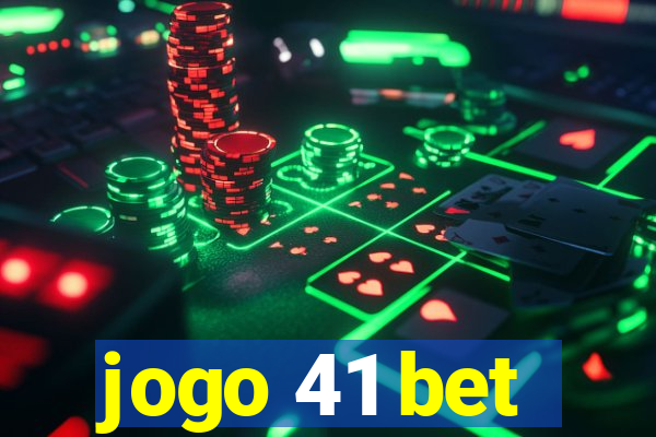 jogo 41 bet