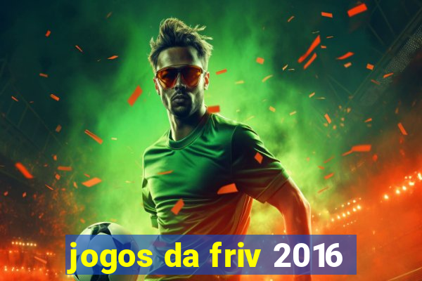 jogos da friv 2016