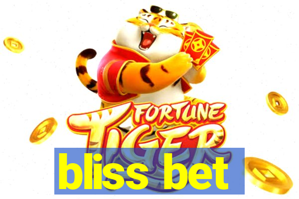 bliss bet