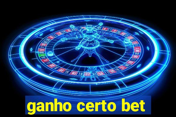 ganho certo bet