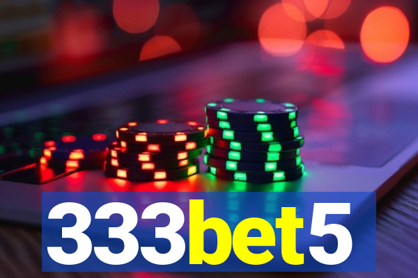 333bet5