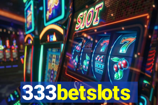 333betslots