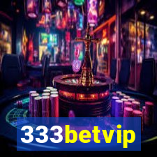 333betvip