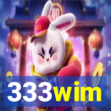 333wim