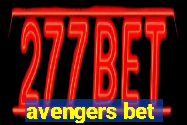 avengers bet