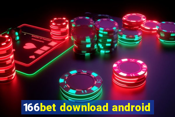 166bet download android