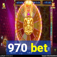 970 bet