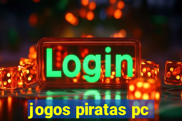 jogos piratas pc