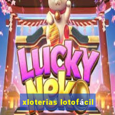 xloterias lotofácil