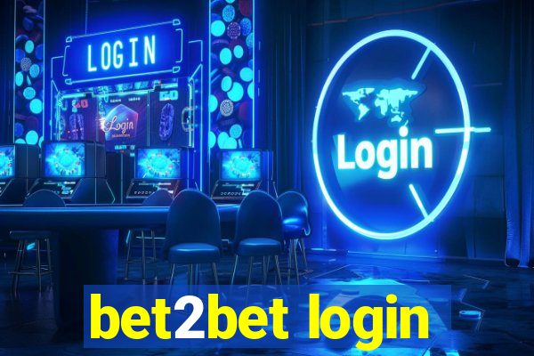 bet2bet login