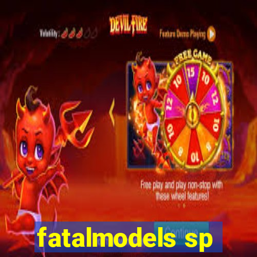 fatalmodels sp