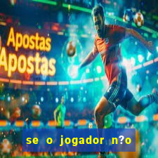 se o jogador n?o jogar anula a aposta betfair