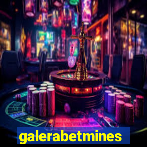 galerabetmines