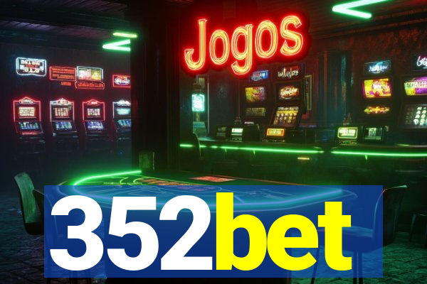 352bet