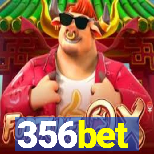 356bet