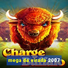 mega da virada 2007