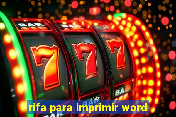 rifa para imprimir word