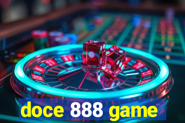 doce 888 game