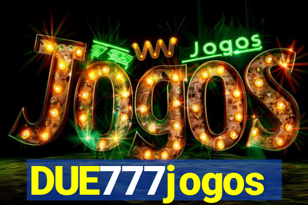 DUE777jogos