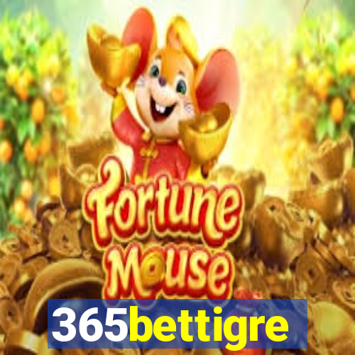 365bettigre