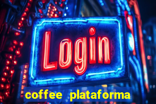 coffee plataforma de jogos