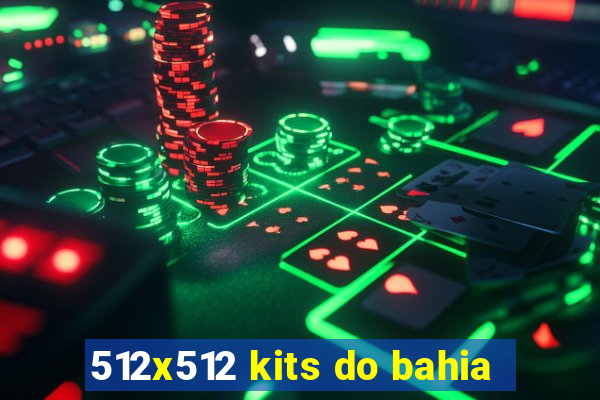 512x512 kits do bahia