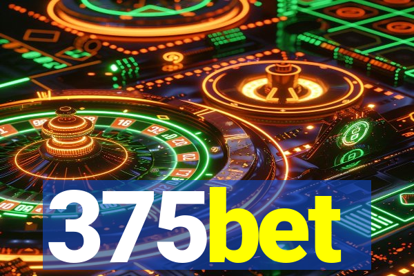 375bet