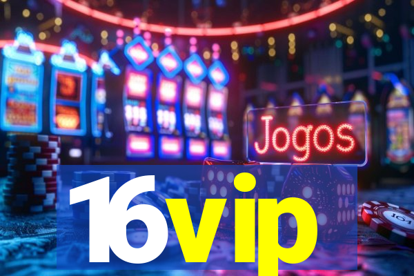 16vip