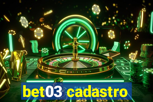 bet03 cadastro