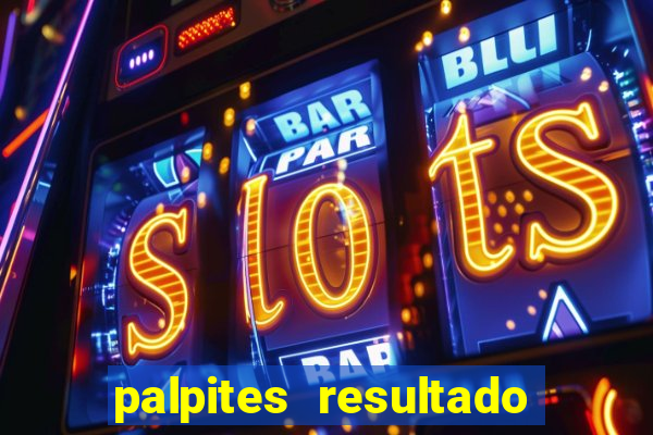 palpites resultado correto jogos de hoje