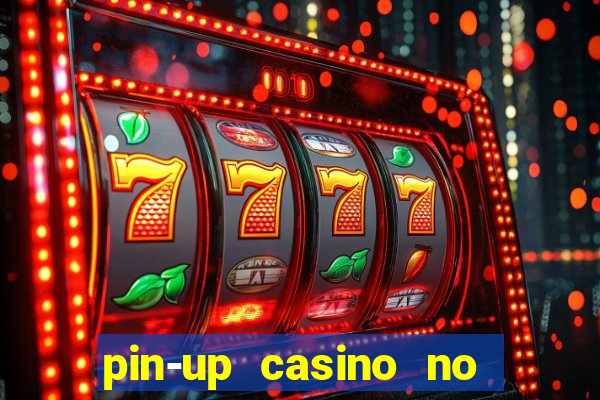 pin-up casino no deposit bonus code