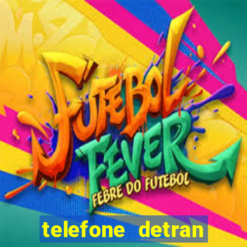 telefone detran porto real rj